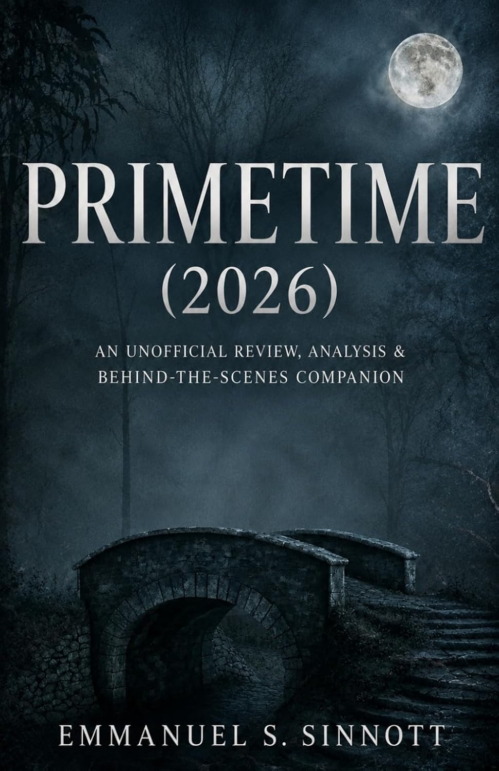 PRIMETIME (2026): An Unofficial Review, Analysis & Behind-the-Scenes Companion baixar o livro de graça