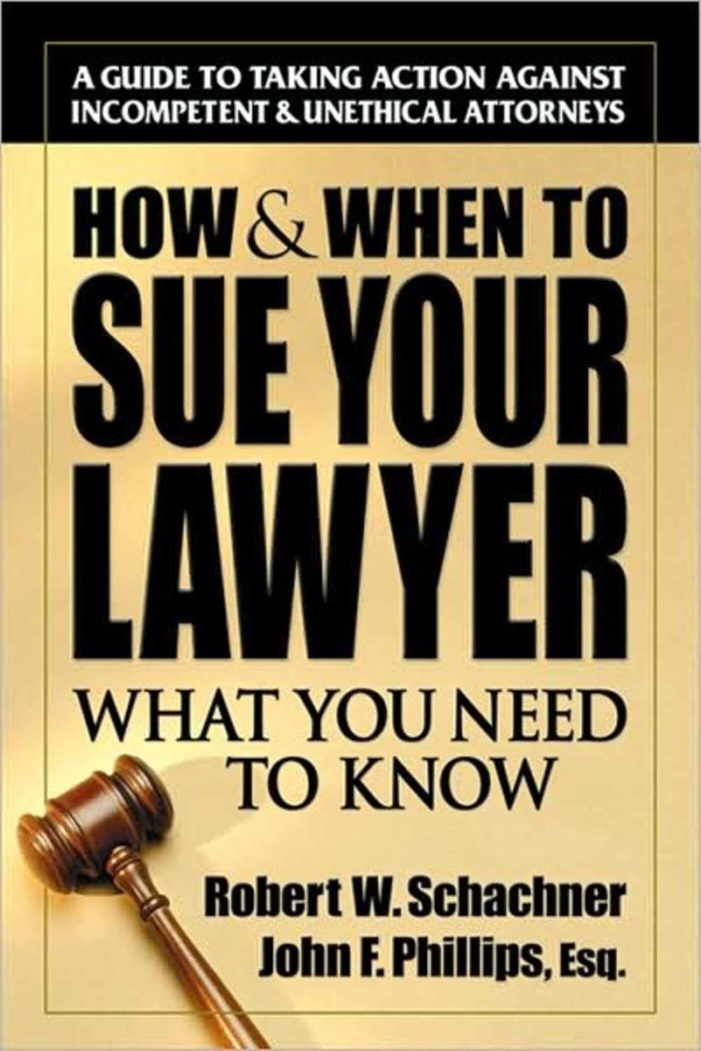 ler totalmente How & When to Sue Your Lawyer: What You Need to Know (English Edition)