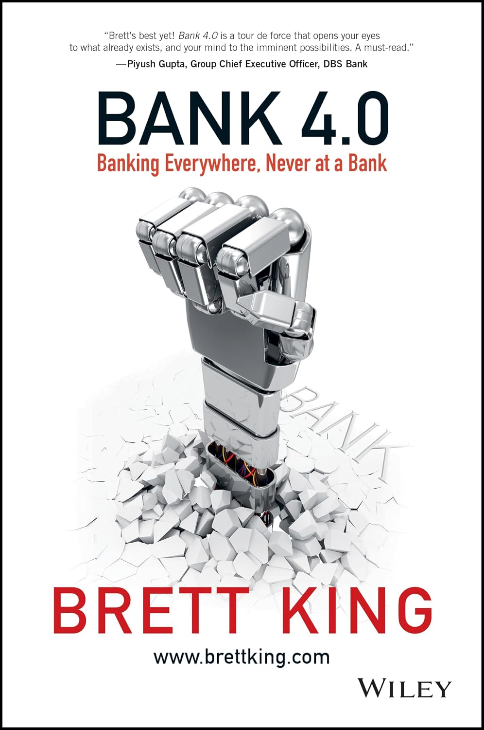 Bank 4.0: Banking Everywhere, Never at a Bank baixar livro de graça