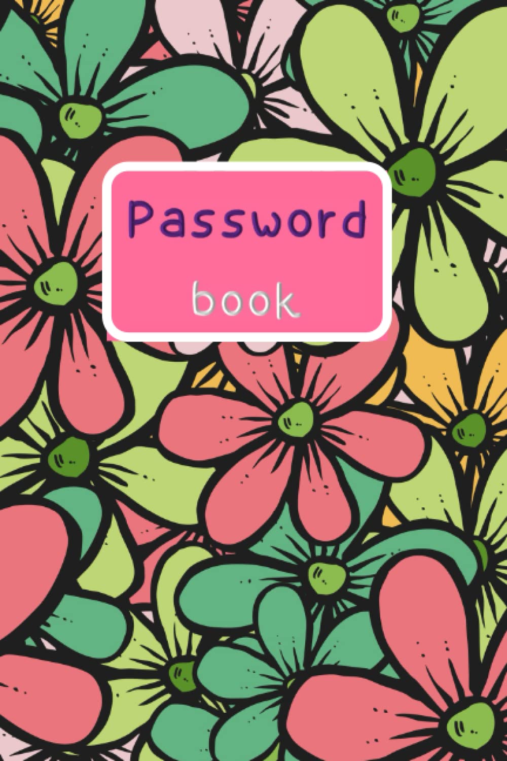 capítulo por capítulo baixar Password Book: Personal Internet and Password Keeper Logbook for Home and Office with Colorful Flower Cover Pocket Size 6*9