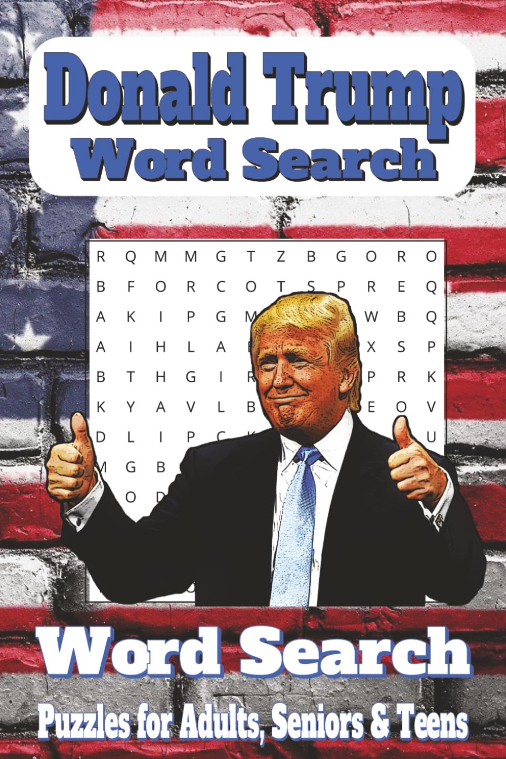 Donald Trump Word Search Puzzle Book: Word Searches with Easy to Read Print about Donald Trump, His Presidency, MAGA, and More | 6x9 inches, 110... Gift for Vacations, Holidays, and Free Times baixar o livro de graça