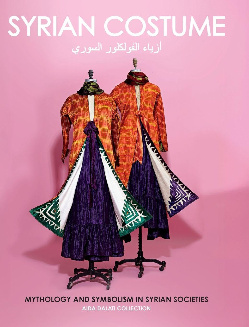 ler totalmente Syrian Costume: Mythology and Symbolism in Syrian Societies