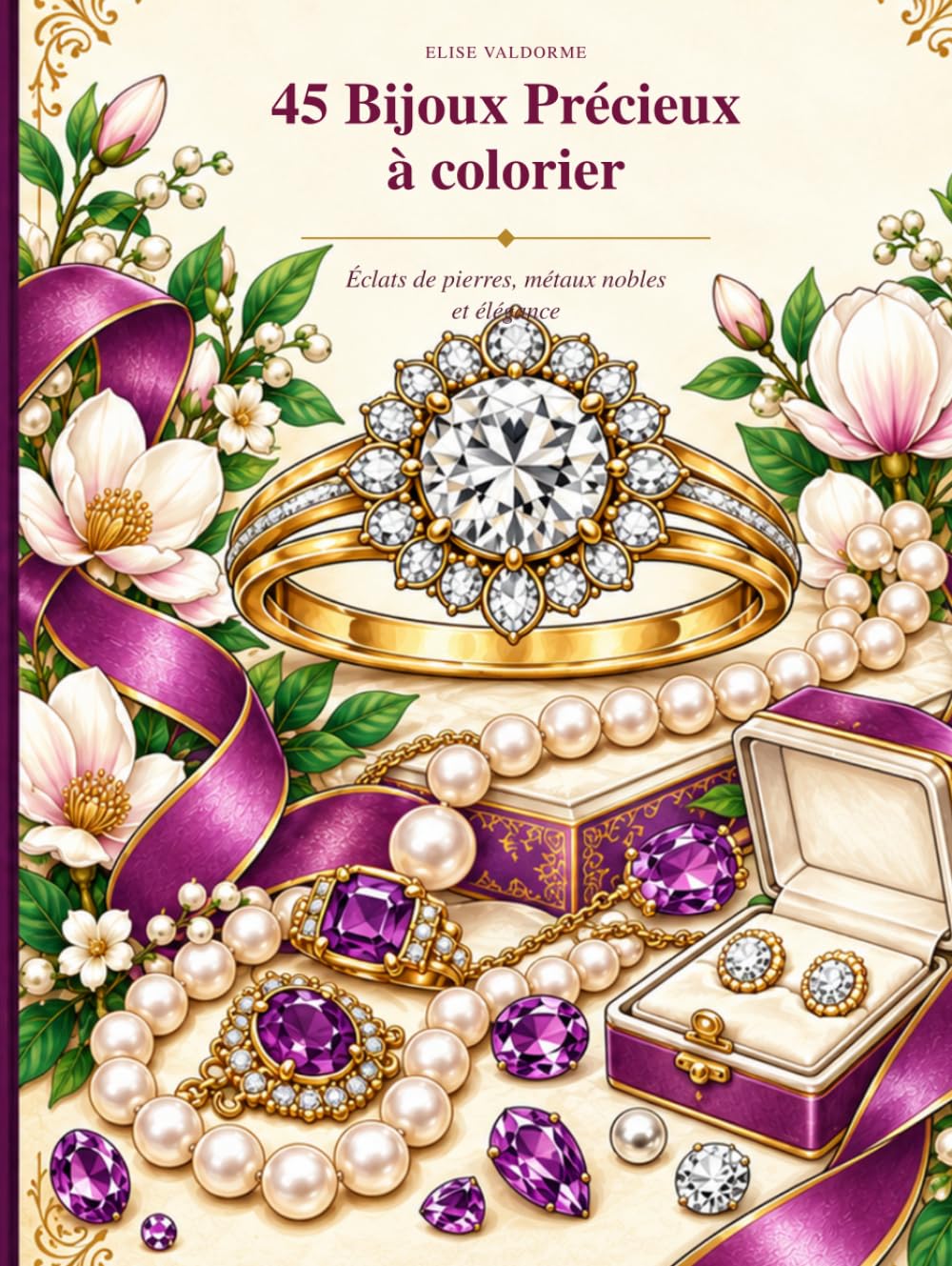 45 bijoux précieux à colorier: Eclats de pierres, métaux nobles et élégance (French Edition) baixar o livro de graça