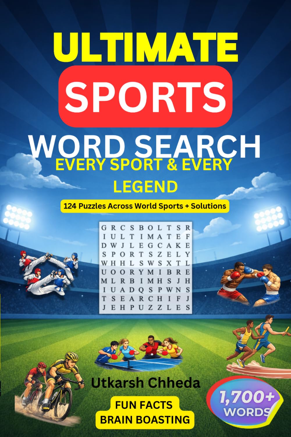 Ultimate Sports Word Search: Every Sport & Every Legend: 124 Puzzles Across World Sports, Featuring 1,700+ Words, Icons & Game Moments baixar livro de graça