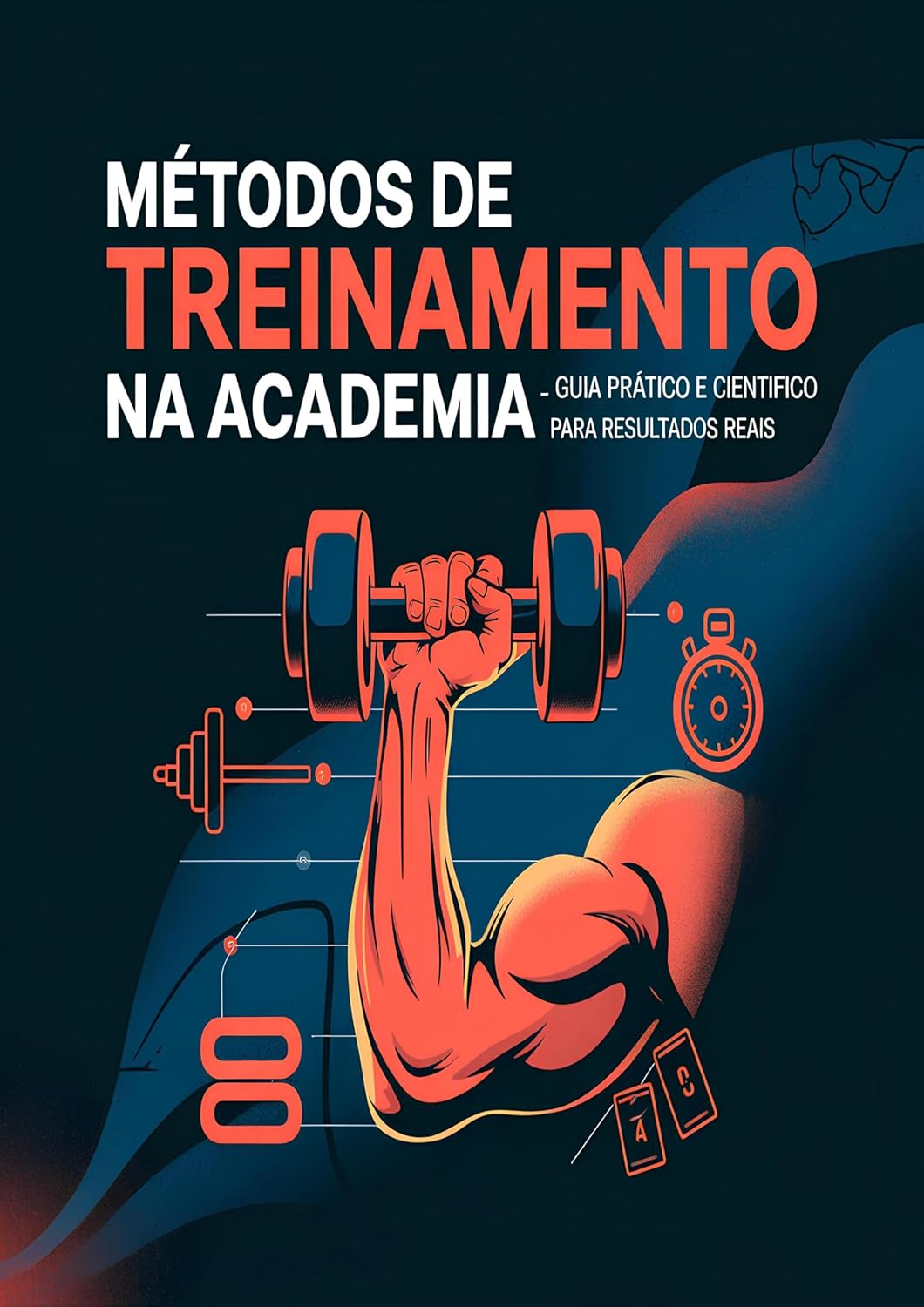 Métodos de Treinamento na Academia: Guia prático e científico para resultados reais baixar o livro de graça