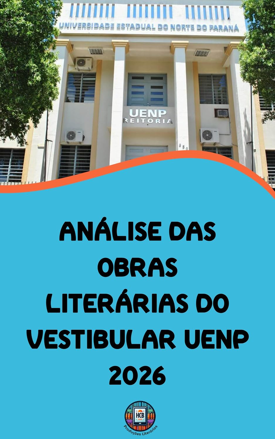 capítulo por capítulo baixar Análise das Obras Literárias do Vestibular UENP 2026 (O essencial para vestibulares)