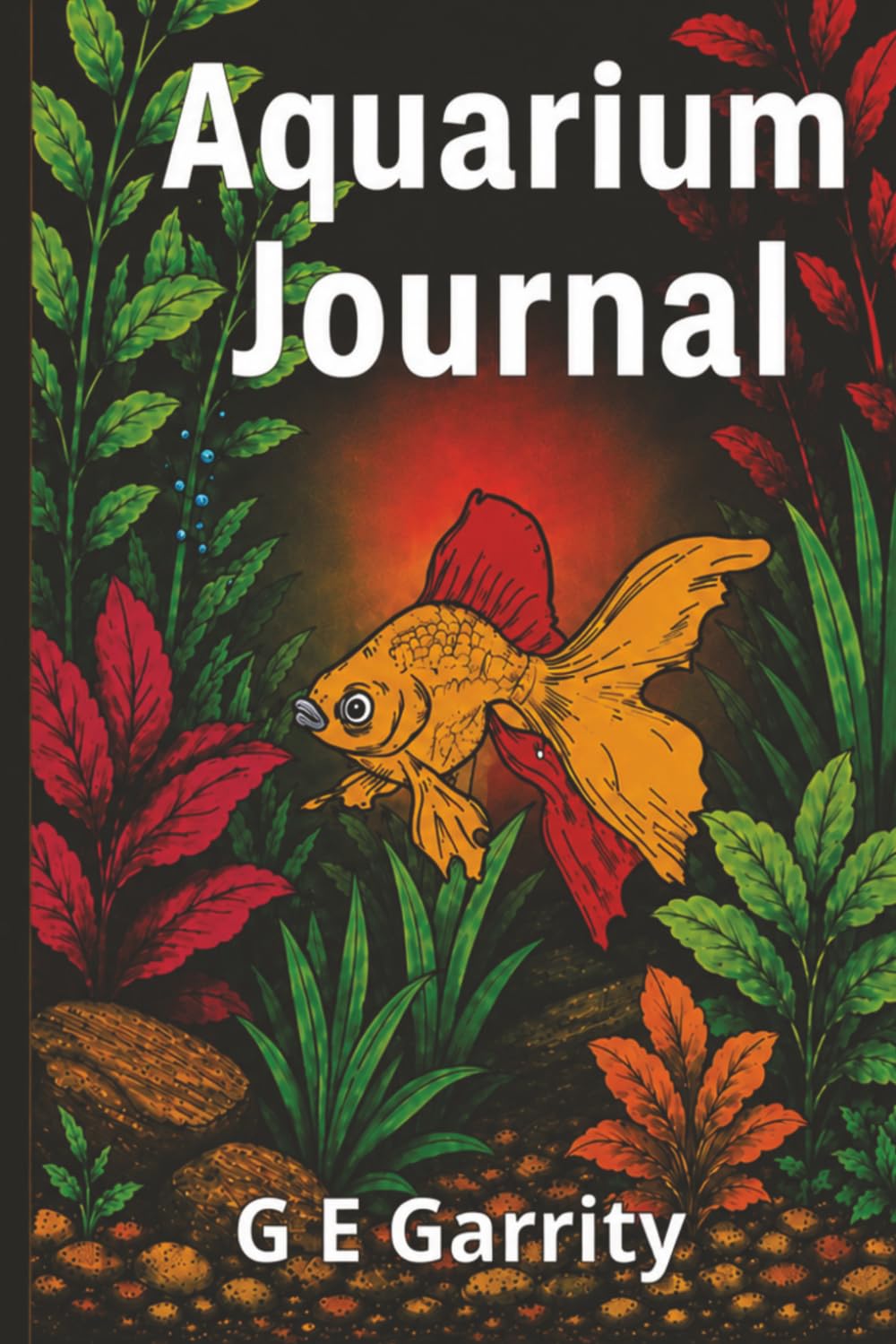 Aquarium Journal: Keep Your Fish Healthy and Your Aquarium Thriving — Water Testing, Fish Health and Maintenance Records baixar o livro de graça