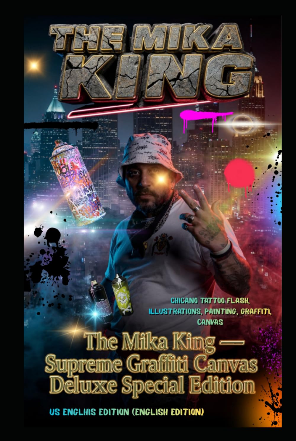 The Mika King — Supreme Graffiti Canvas Tattoo Deluxe Special Edition Chicano Tattoo Flash, Illustrations, Painting, Graffiti, Canvas: US ENGLHIS EDITION baixar o livro de graça