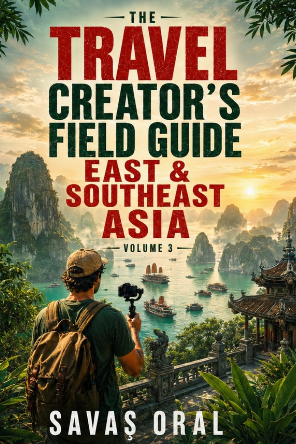The Travel Creator's Field Guide: East & Southeast Asia: Routes, Culture & Story Planning baixar o livro de graça