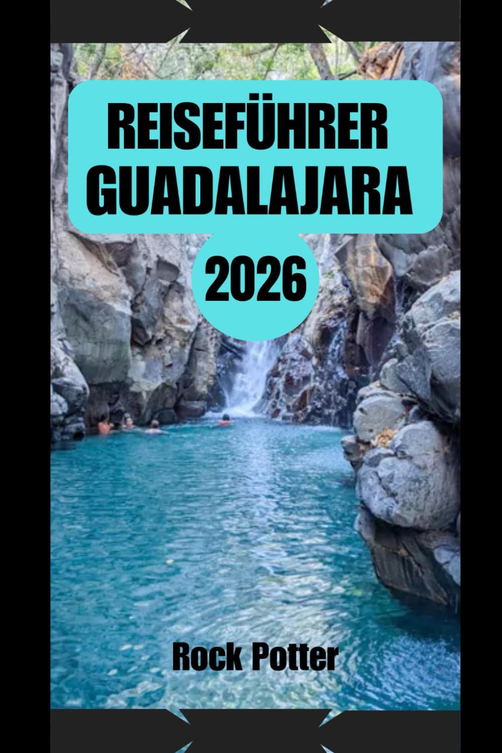 REISEFÜHRER GUADALAJARA: Ein Insider-Reiseführer für Mexikos Kulturhauptstadt – Historische Straßen, Mariachi-Traditionen, lokale Spezialitäten und... für jeden Reisenden (German Edition) baixar o livro de graça