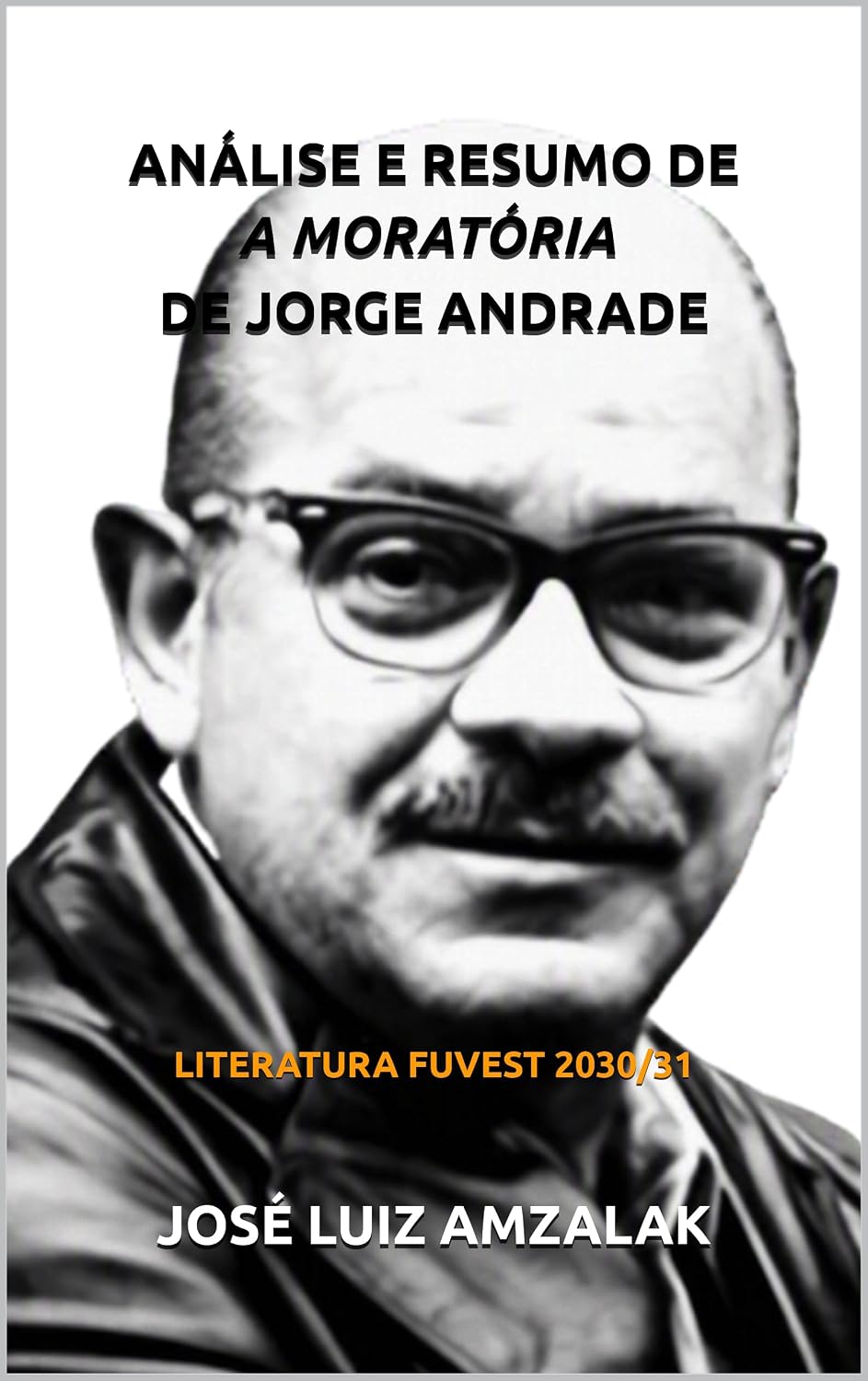 ANÁLISE E RESUMO DE A MORATÓRIA DE JORGE ANDRADE: LITERATURA FUVEST 2030/31 baixar livro de graça