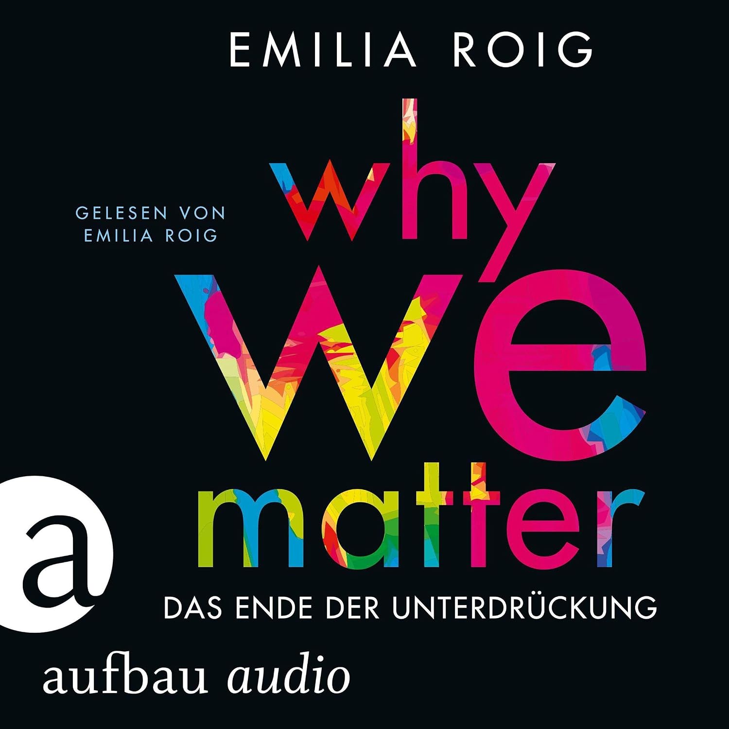 Why We Matter: Das Ende der Unterdrückung baixar livro de graça