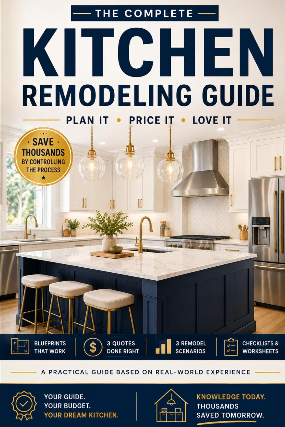 capítulo por capítulo baixar The Complete Kitchen Remodeling Guide: Plan It, Price It & Love It: A Homeowner’s Step-by-Step Guide to Smarter Budgets, Better Contractor Quotes, and a Kitchen Done Right