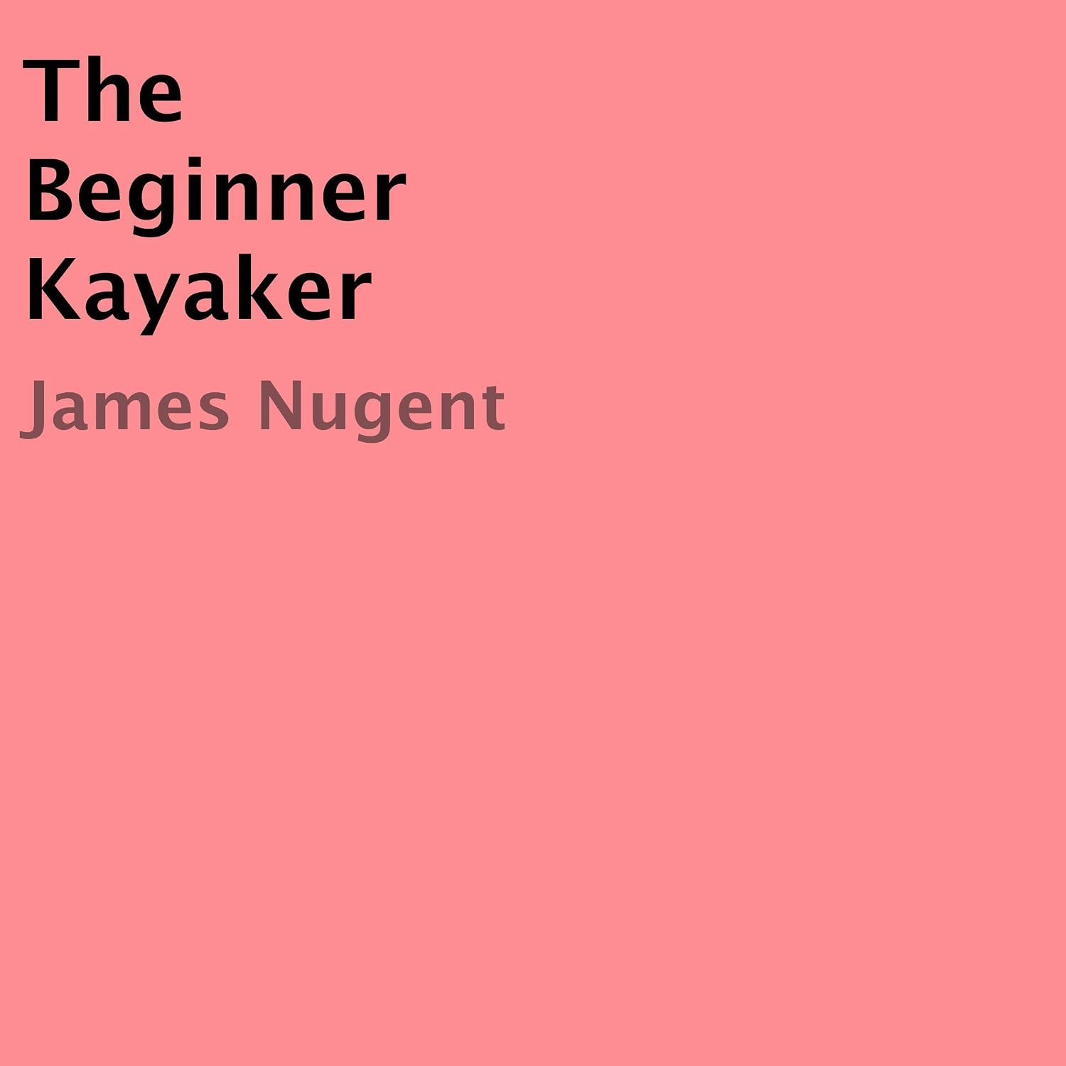 The Beginner Kayaker baixar livro de graça