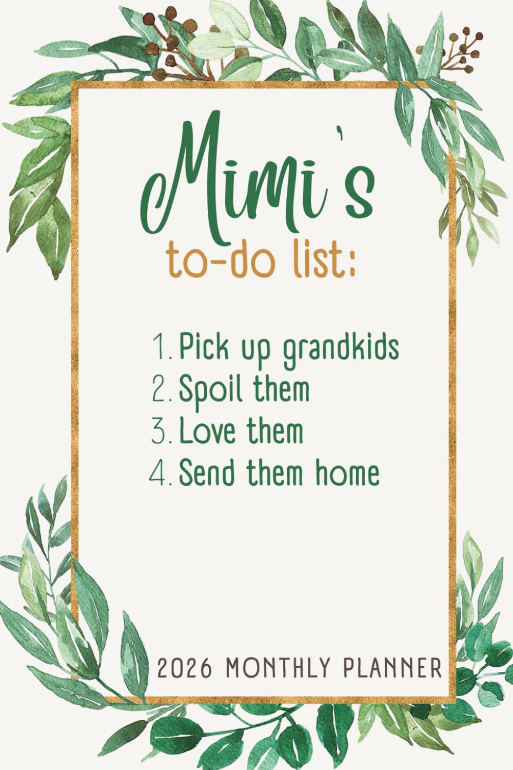 ler totalmente 2026 Monthly Planner Mimi's To-Do List: Daily Organizer with Holidays, Tabs, and Grandparent Quotes