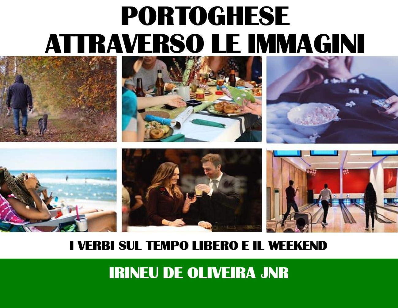 ler totalmente Portoghese Attraverso Le Immagini: I verbi sul tempo libero e il weekend in Portoghese