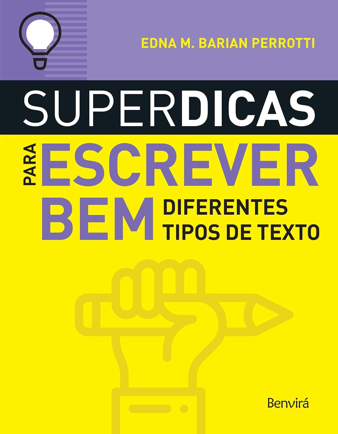 Superdicas para escrever bem diferentes tipos de textos