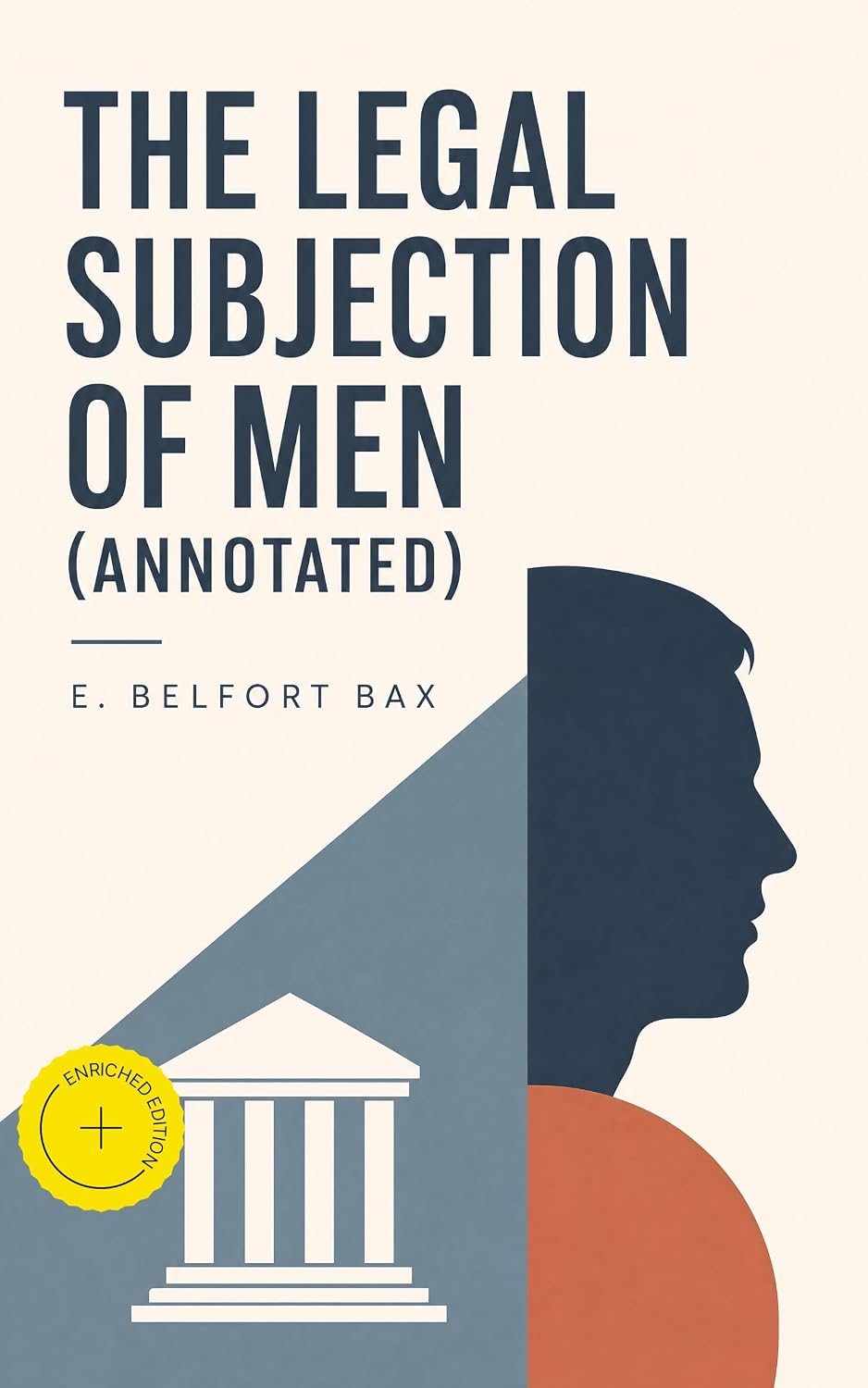 capítulo por capítulo baixar The Legal Subjection of Men (Annotated): Enriched Edition. A Victorian Critique of Gender Law, Marriage, Divorce, and the Politics of Sex Equality (English Edition)