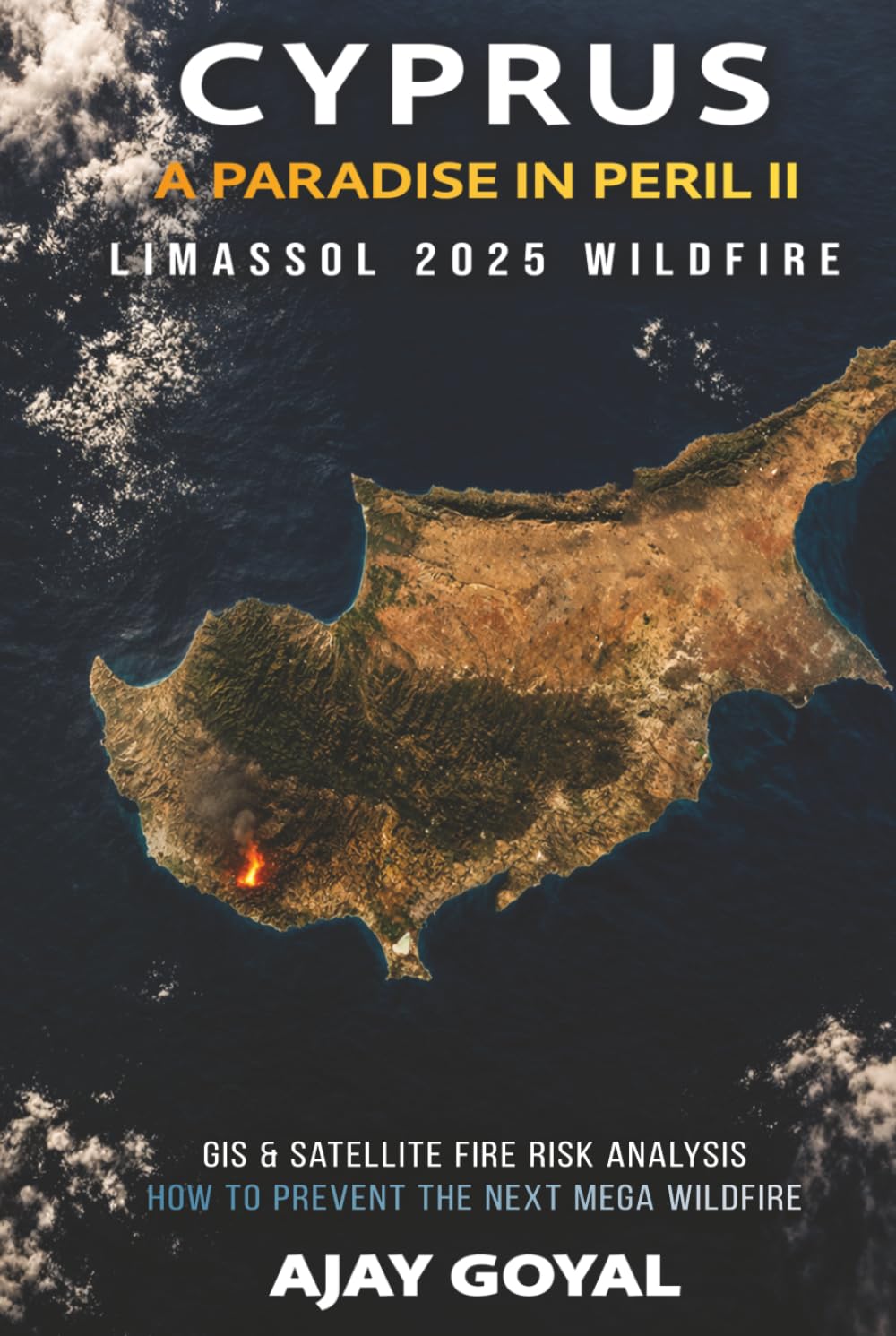 capítulo por capítulo baixar Cyprus: A Paradise in Peril II: Limassol 2025 Wildfire: GIS & Satellite Fire Risk Analysis How to Prevent the Next Mega Wildfire (Megawildfires: Investigations from Space)