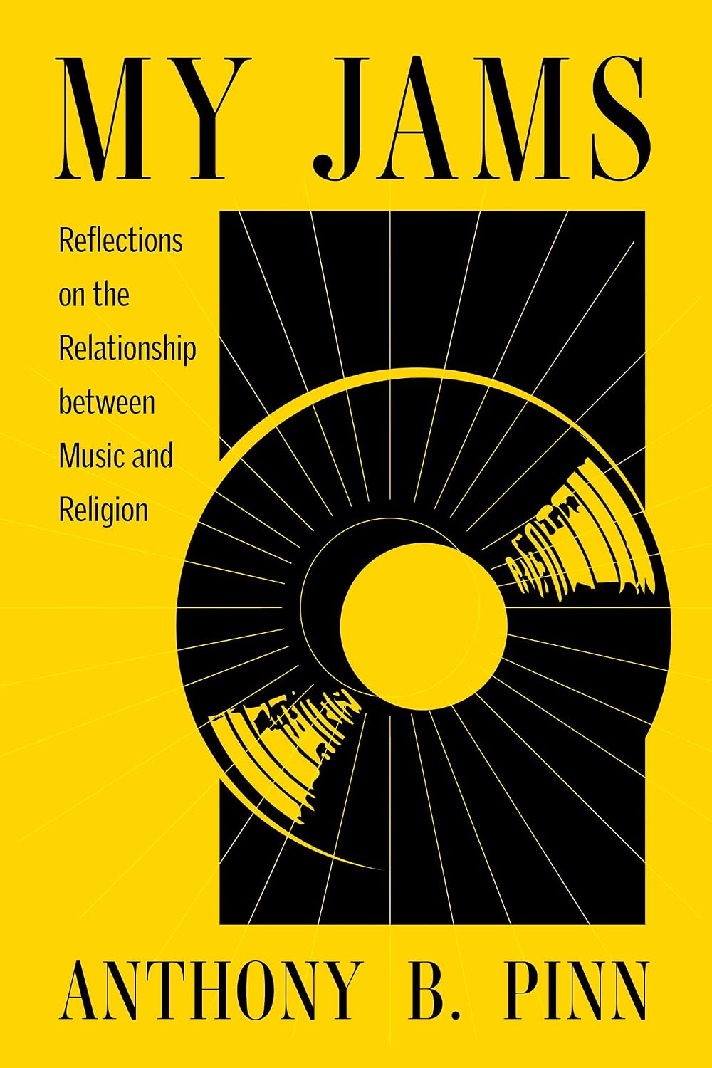 My Jams: Reflections on the Relationship between Music and Religion (English Edition) baixar o livro de graça