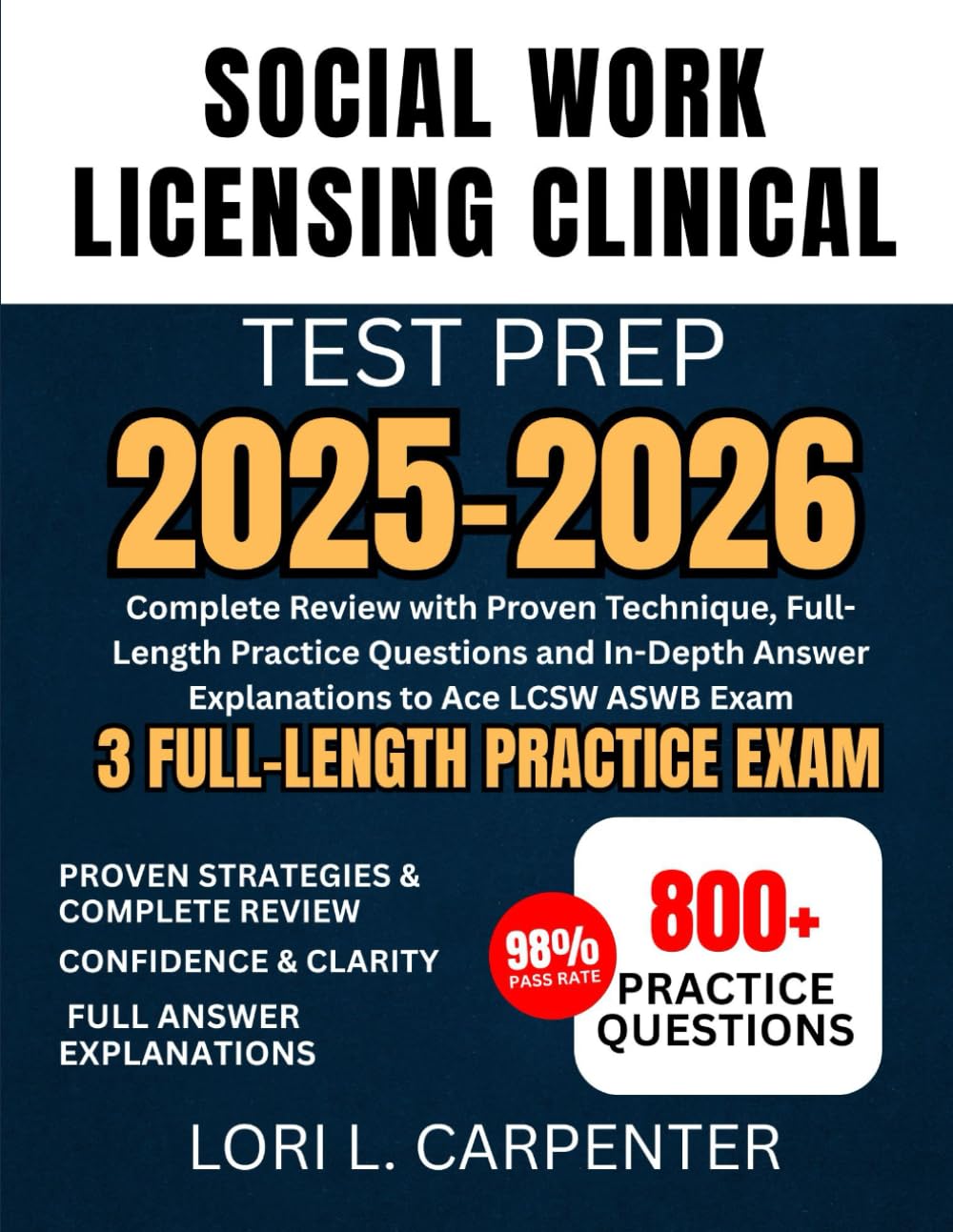 Social Work Licensing Clinical Test Prep 2025-2026: Complete Review with Proven Technique, Full-Length Practice Questions and In-Depth Answer Explanations to Ace LCSW ASWB Exam baixar o livro de graça