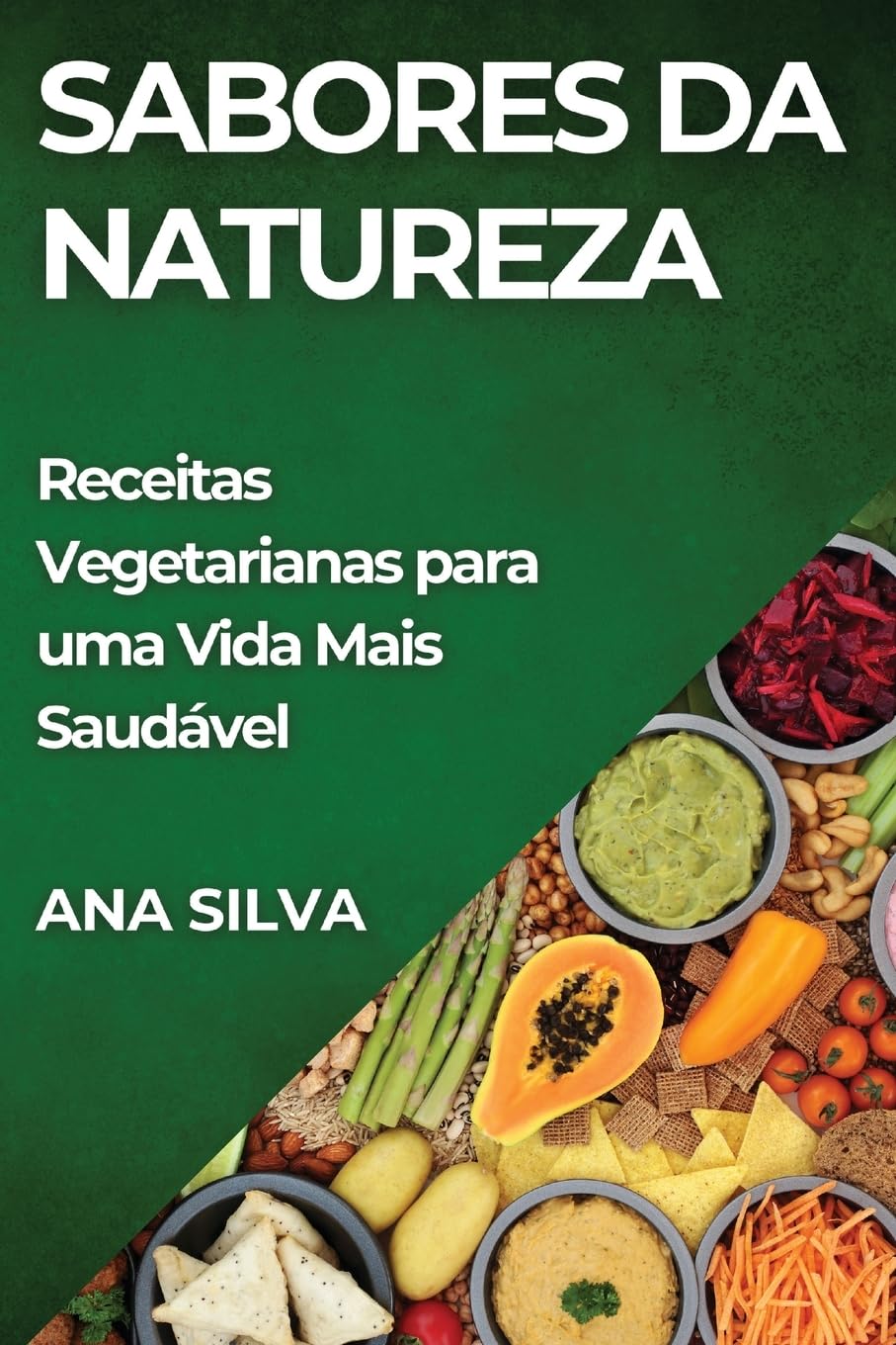 capítulo por capítulo baixar Sabores da Natureza: Receitas Vegetarianas para uma Vida Mais Saudável