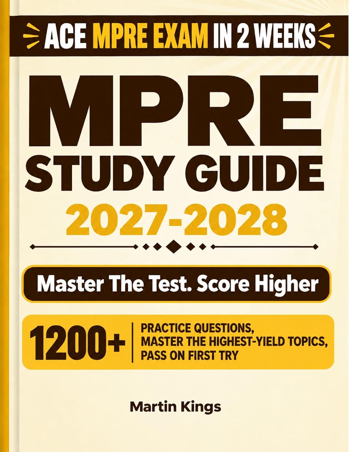 capítulo por capítulo baixar MPRE Study Guide 2027–2028: Complete Review, Rules Summaries, and 1,200+ Practice Questions with Answer Explanations for the Multistate Professional Responsibility Examination (English Edition)