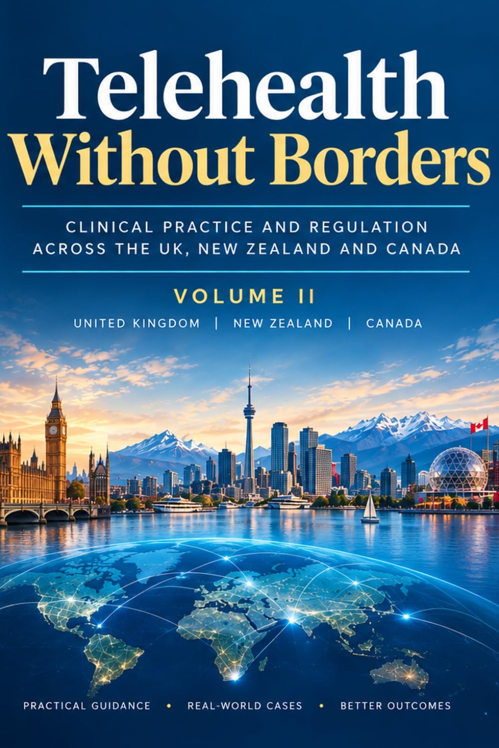 capítulo por capítulo baixar Telehealth Without Borders: Clinical Practice, Risk, Regulation and Service Design Across Five Healthcare Systems (Volume II)