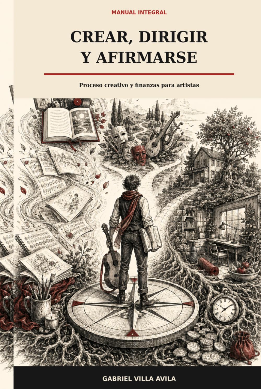 Crear, dirigir y afirmarse: Proceso creativo y finanzas para artistas (Spanish Edition) baixar o livro de graça