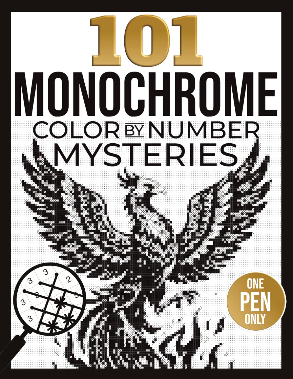 101 Monochrome Color by Number Mysteries: One Color Coloring Book, Relaxation and Stress Relief, Hidden Mystery Grid Images, Reveal with Just One Pen or Pencil baixar livro de graça