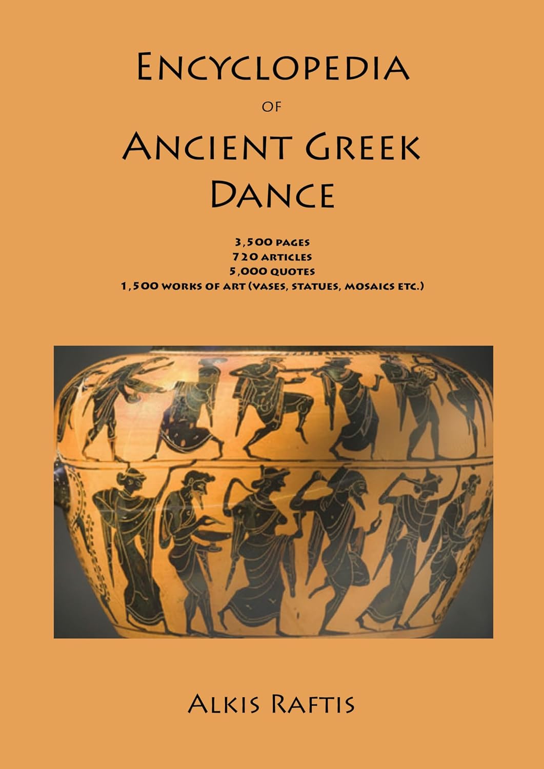 Encyclopedia of ancient Greek dance: 3,500 pages, 720 articles, 5,000 quotes, 1,500 works of art (English Edition) baixar o livro de graça