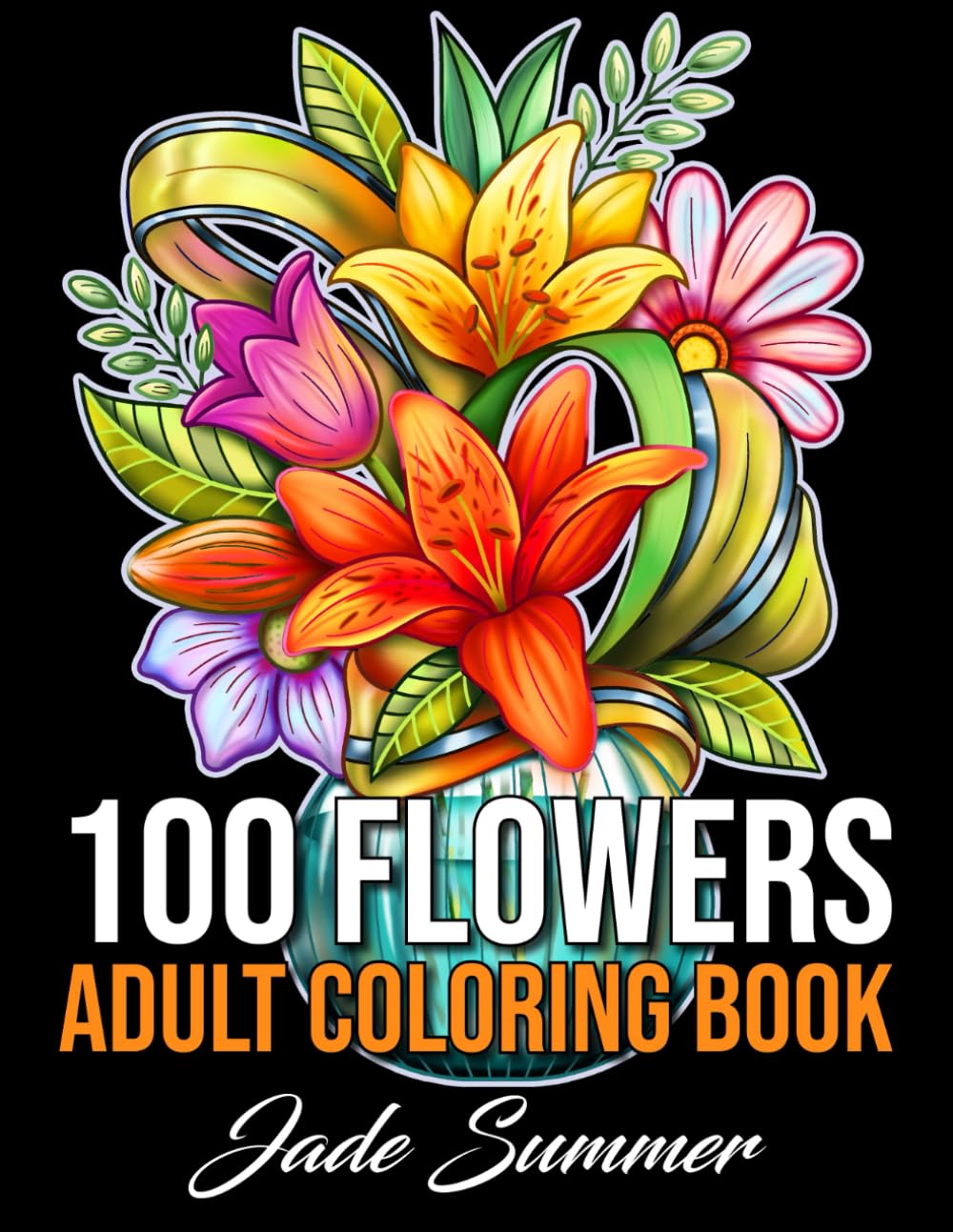 capítulo por capítulo baixar 100 flores: um livro de colorir adulto com buquês, grinaldas, espirais, padrões, decorações, designs inspiradores e muito mais!