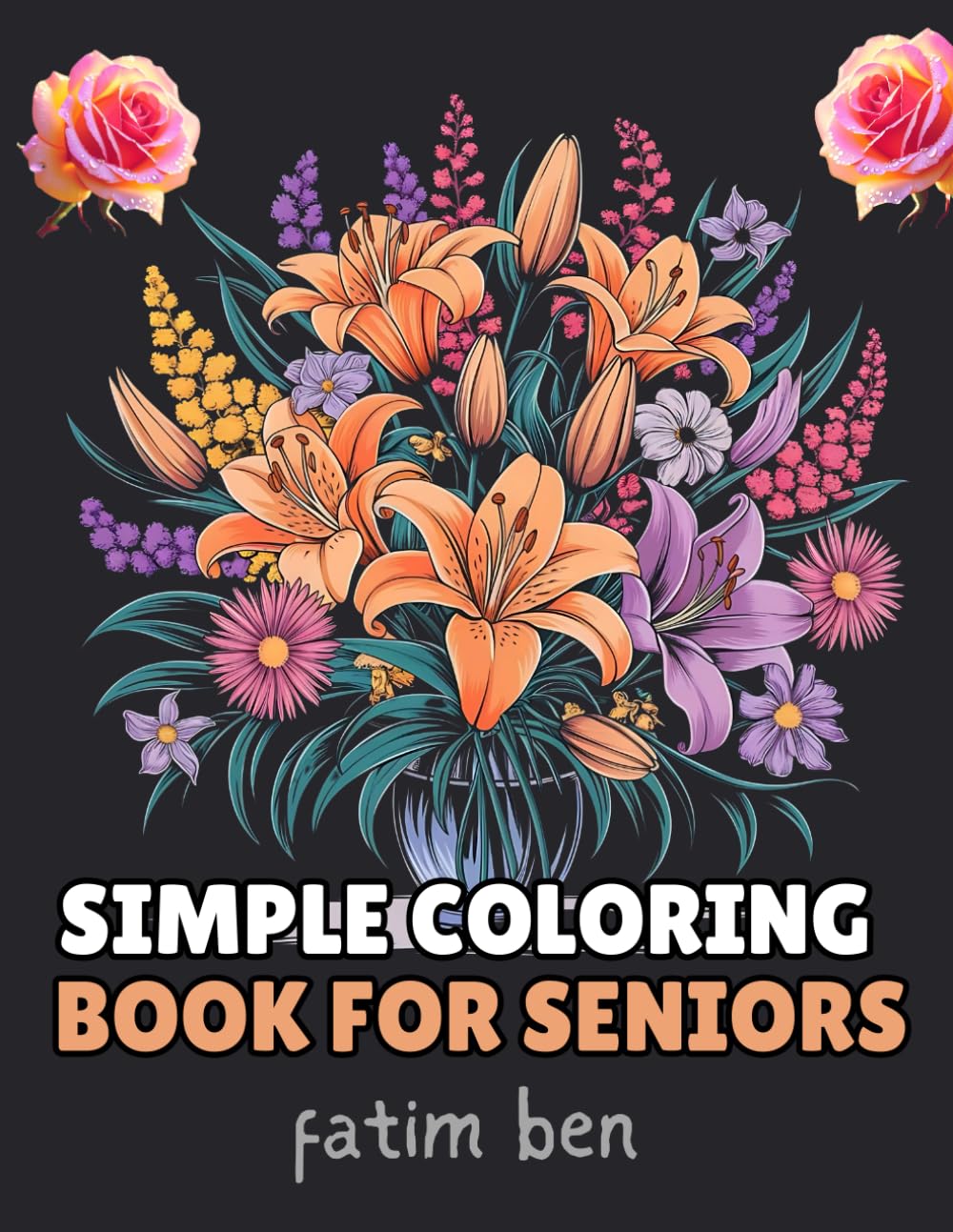 ler totalmente Simple Coloring Book For Seniors: 50 Beautiful Pages Bold and Easy for Relaxation Featuring Animals Landscape Flowers Patterns for adults and dementia
