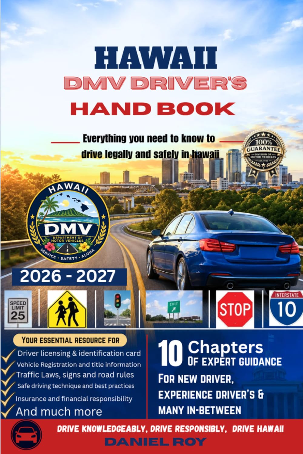 ler totalmente Hawaii DMV driver's handbook 2026 -2027: Everything First-Time Drivers Need to Know to Pass the Hawaii Permit, Knowledge Test, Road Test, Vehicle Registration, and Traffic Laws