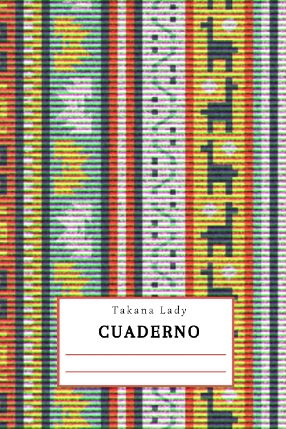 Takana Lady CUADERNO: Cuaderno étnico peruano (Spanish Edition) baixar o livro de graça
