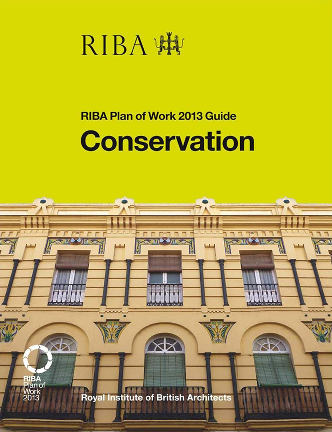 capítulo por capítulo baixar Conservation: RIBA Plan of Work 2013 Guide (English Edition)
