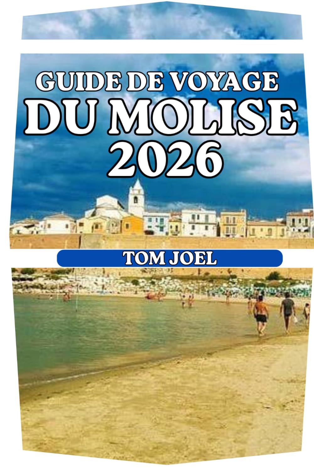 GUIDE DE VOYAGE DU MOLISE: Un guide de voyage complet pour découvrir la région paisible d'Italie: villages, montagnes, côtes, gastronomie et vie locale. (French Edition) baixar livro de graça