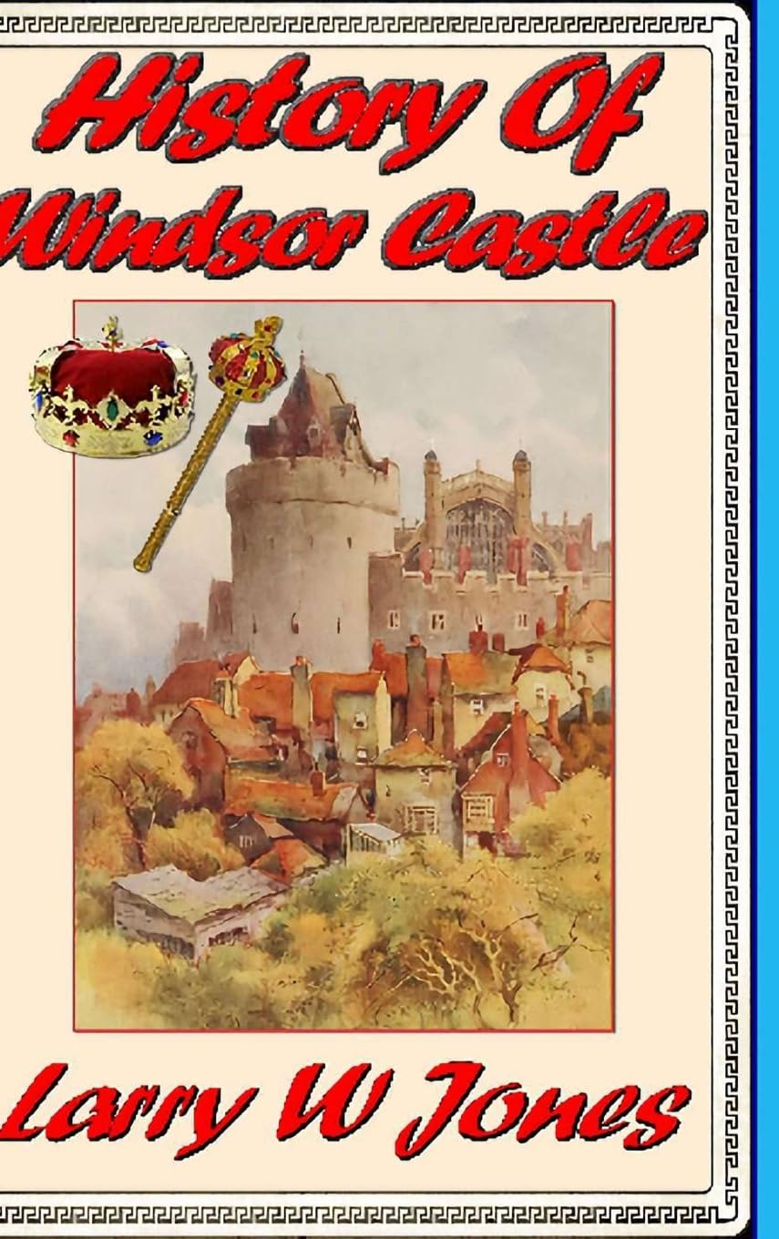 ler totalmente History Of Windsor Castle