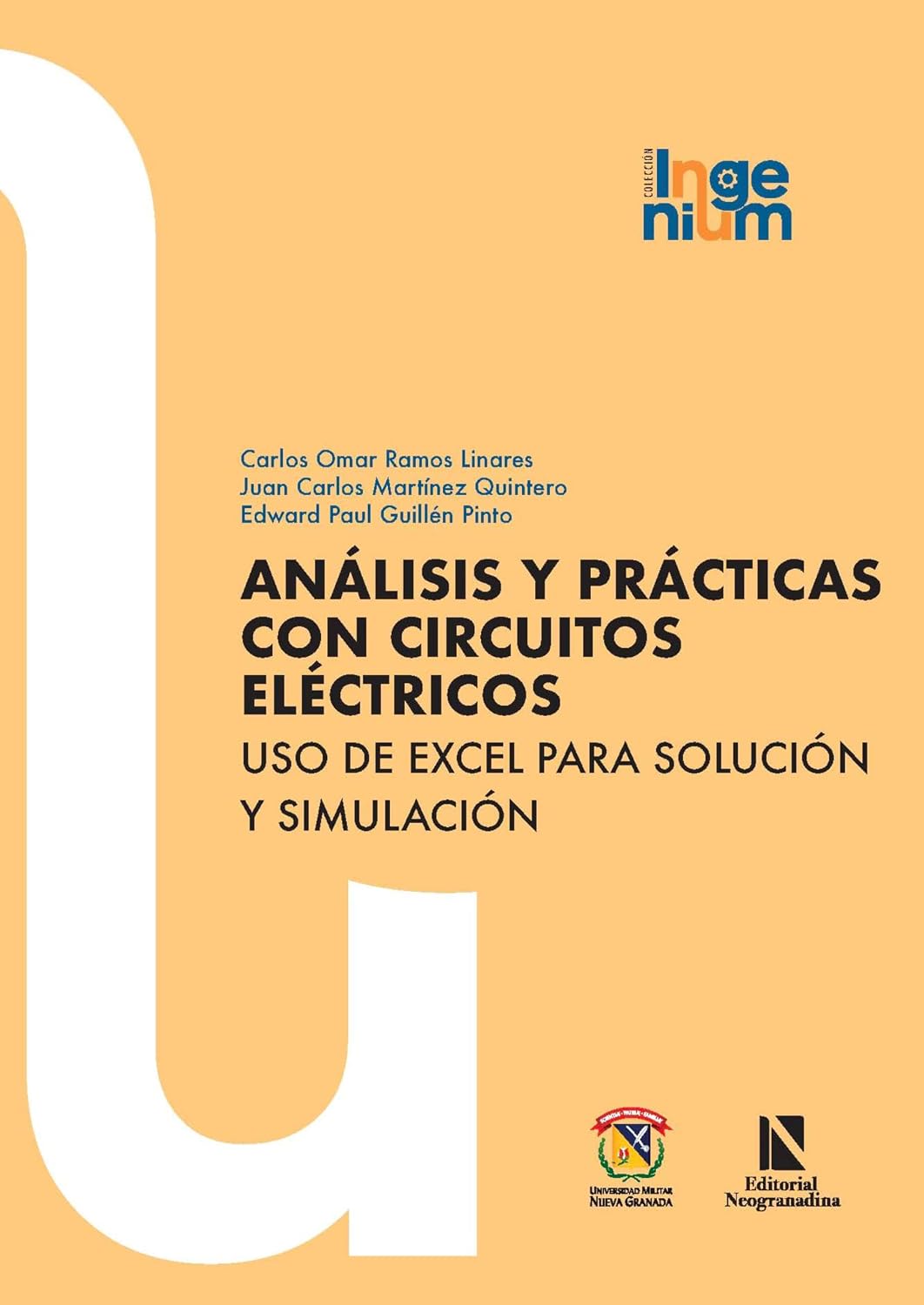 Análisis y prácticas con circuitos eléctricos: Uso de excel para solución y simulación (Spanish Edition) baixar o livro de graça