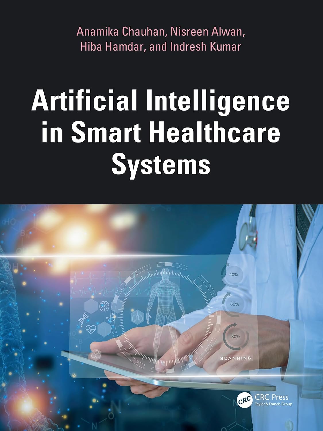 ler totalmente Artificial Intelligence in Smart Healthcare Systems (English Edition)