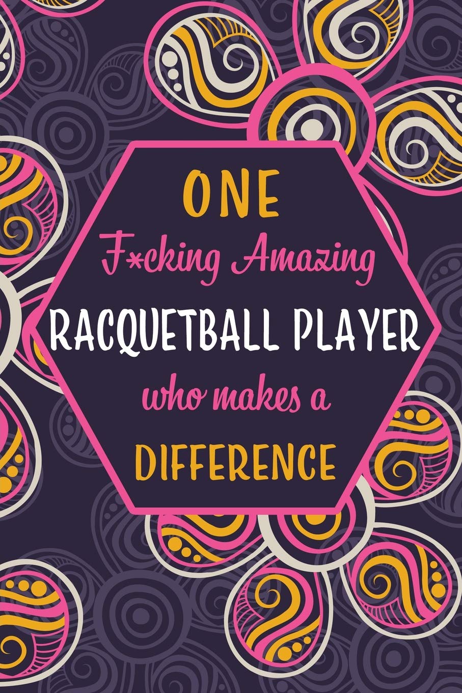 capítulo por capítulo baixar One F*cking Amazing Racquetball Player Who Makes A Difference: Blank Lined Pattern Funny Journal/Notebook as Birthday, Christmas, Game day,... Occasion Gifts for Racquetball Players