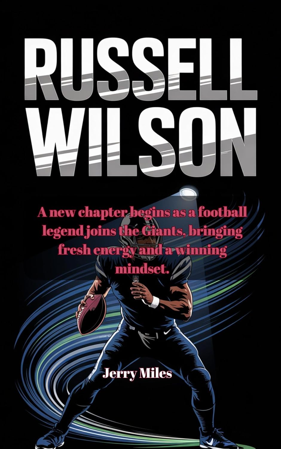 capítulo por capítulo baixar Russell Wilson: A new chapter begins as a football legend joins the Giants, bringing fresh energy and a winning mindset. (English Edition)