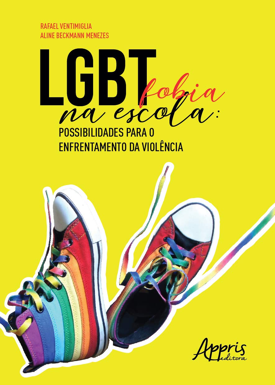 LGBTfobia na escola: possibilidades para o enfrentamento da violência baixar livro de graça