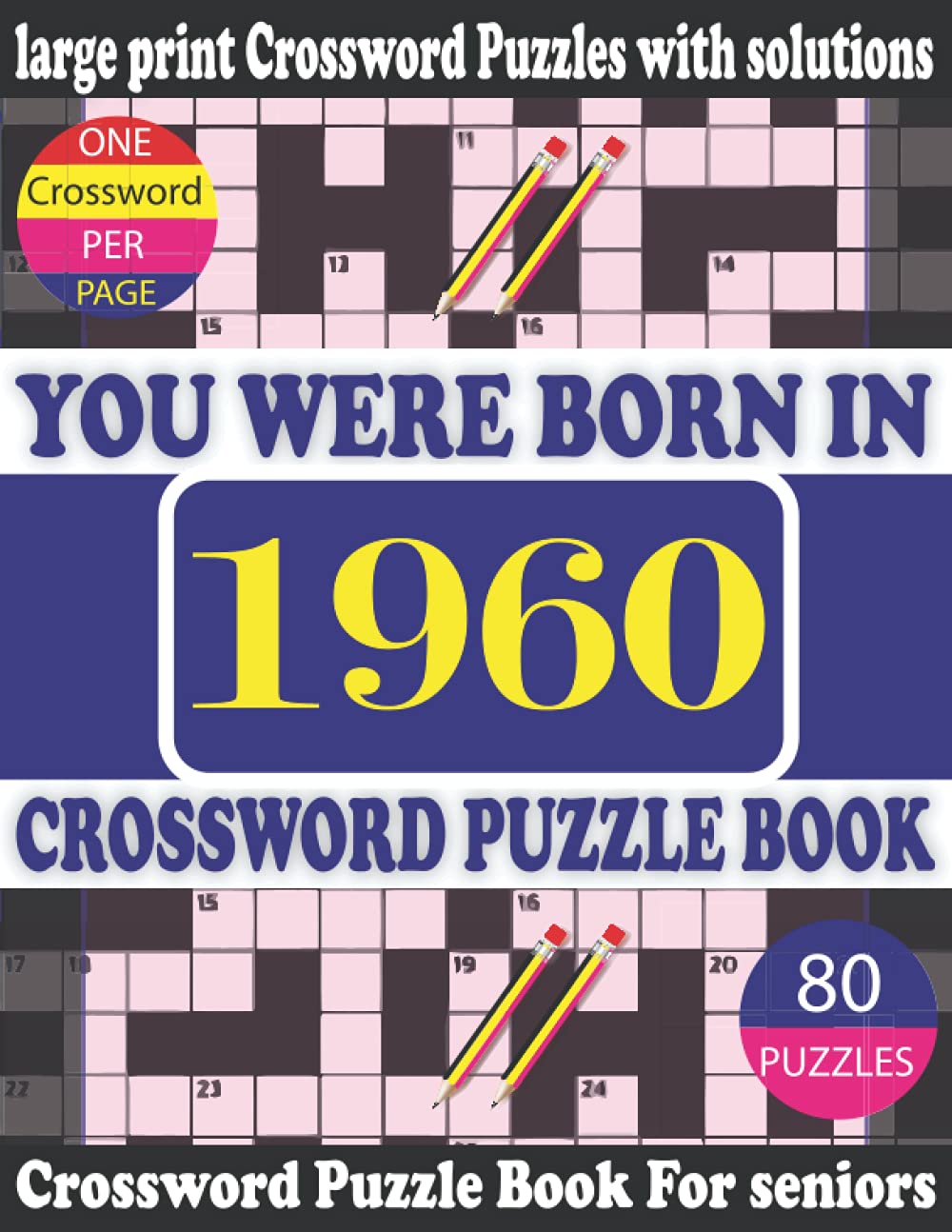 ler totalmente You Were Born in 1960: Crossword Puzzle Book: Crossword Games for Puzzle Fans & Exciting Crossword Puzzle Book for Adults With Solution