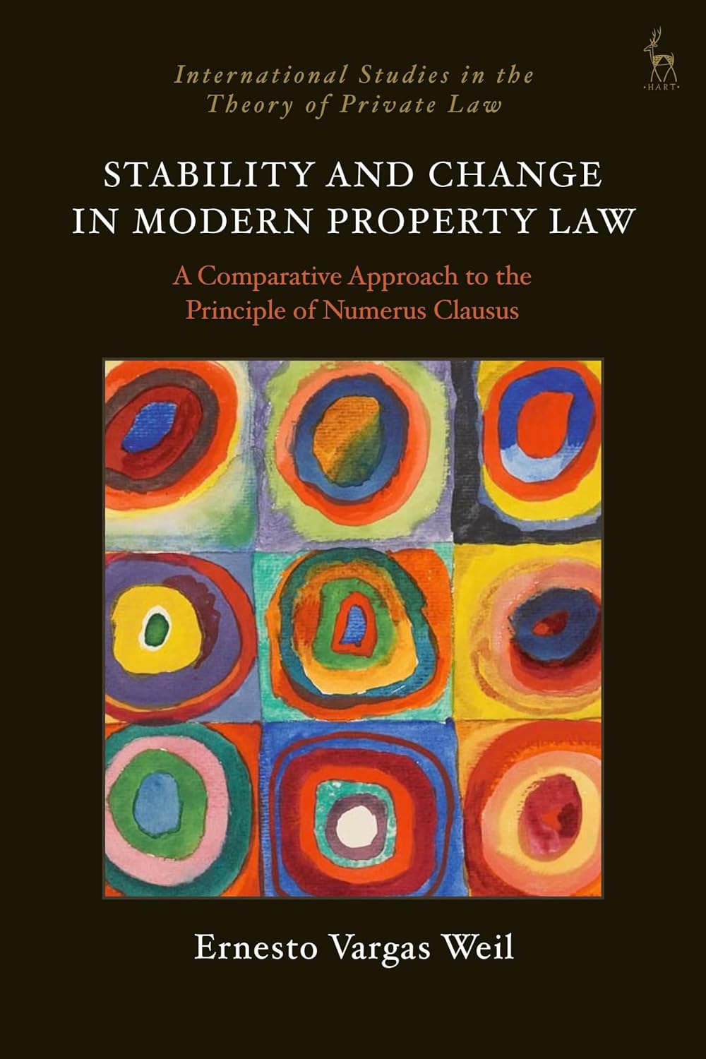 Stability and Change in Modern Property Law: A Comparative Approach to the Principle of Numerus Clausus (International Studies in the Theory of Private Law) (English Edition)