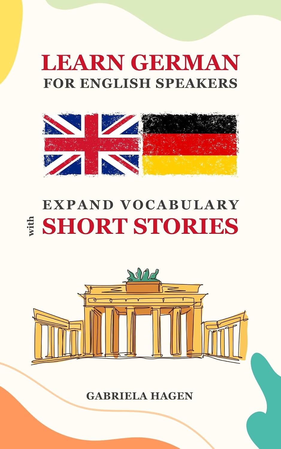 ler totalmente Learn German For English Speakers: Expand Vocabulary with Short Stories in German Language (Learn German With Short Stories) (German Edition)