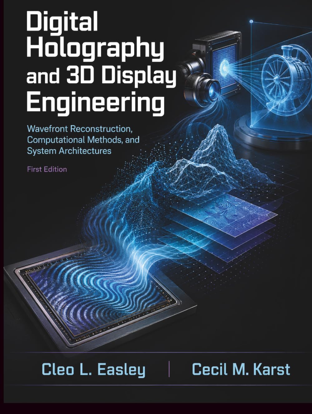 Digital Holography and 3d Display Engineering: Wavefront Reconstruction, Computational Methods, and System Architectures baixar o livro de graça
