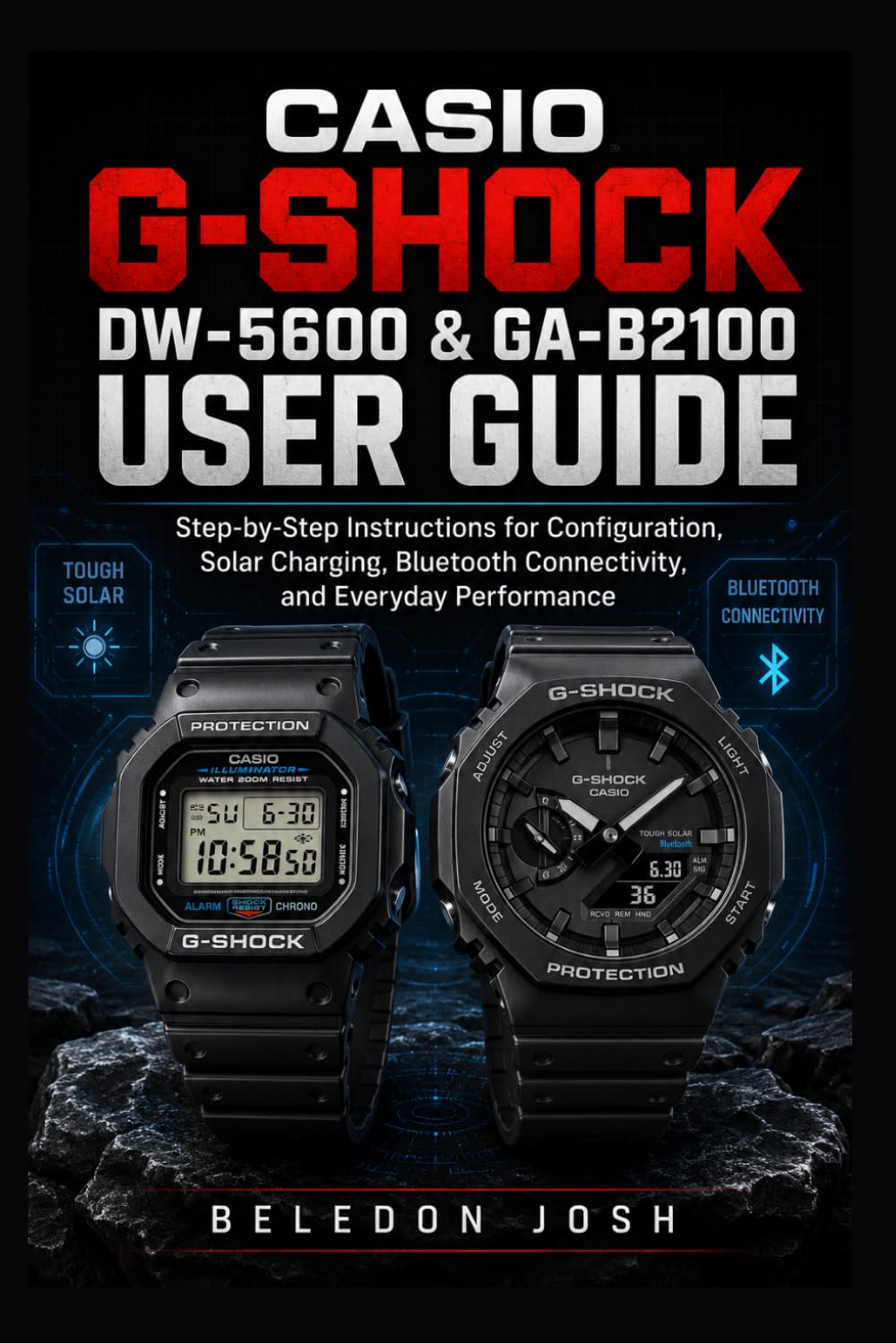 Casio G-Shock DW-5600 & GA-B2100 User Guide: Step-by-Step Instructions for Configuration, Solar Charging, Bluetooth Connectivity, and Everyday Performance baixar livro de graça