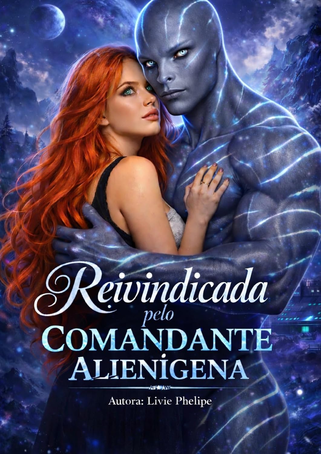 REIVINDICADA PELO COMANDANTE ALIENÍGENA (Amantes Aliens Livro 1) baixar o livro de graça