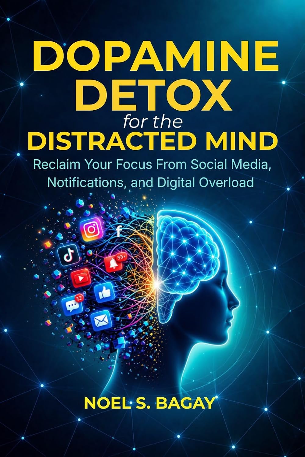 capítulo por capítulo baixar Dopamine Detox for the Distracted Mind: Reclaim Your Focus from Social Media, Notifications, and Digital Overload (The Focus & Digital Wellness Series Book 1) (English Edition)
